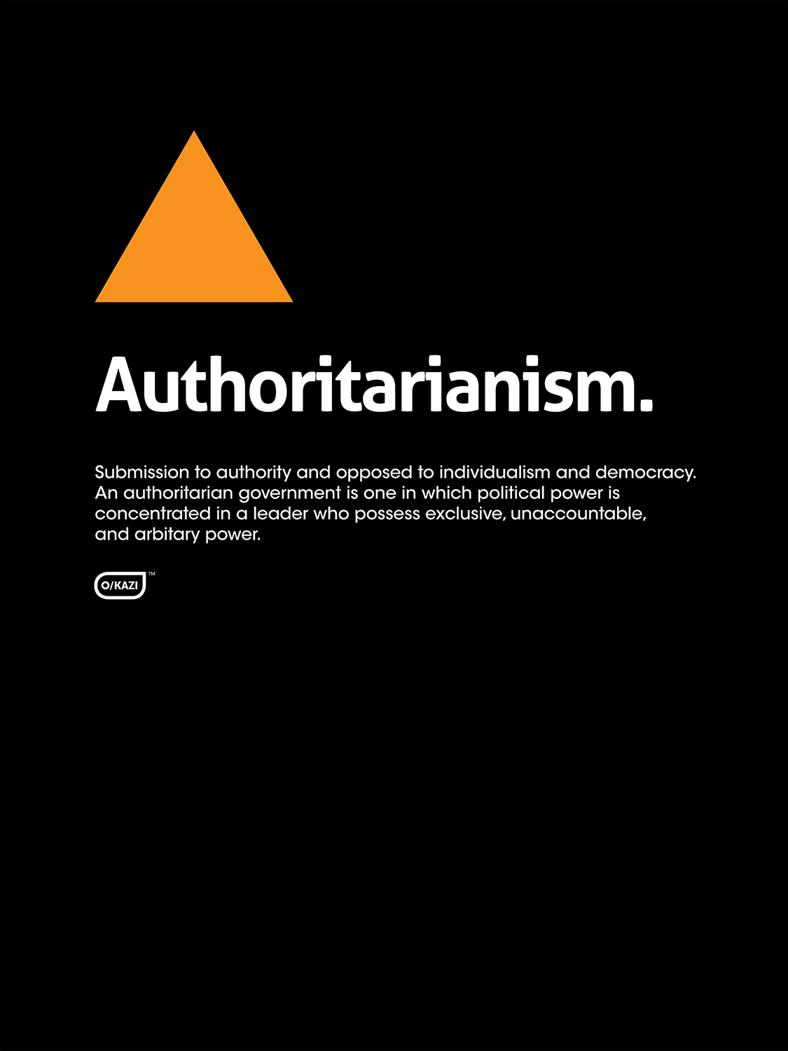 Philosophy - Authoritarianism - Black Poster