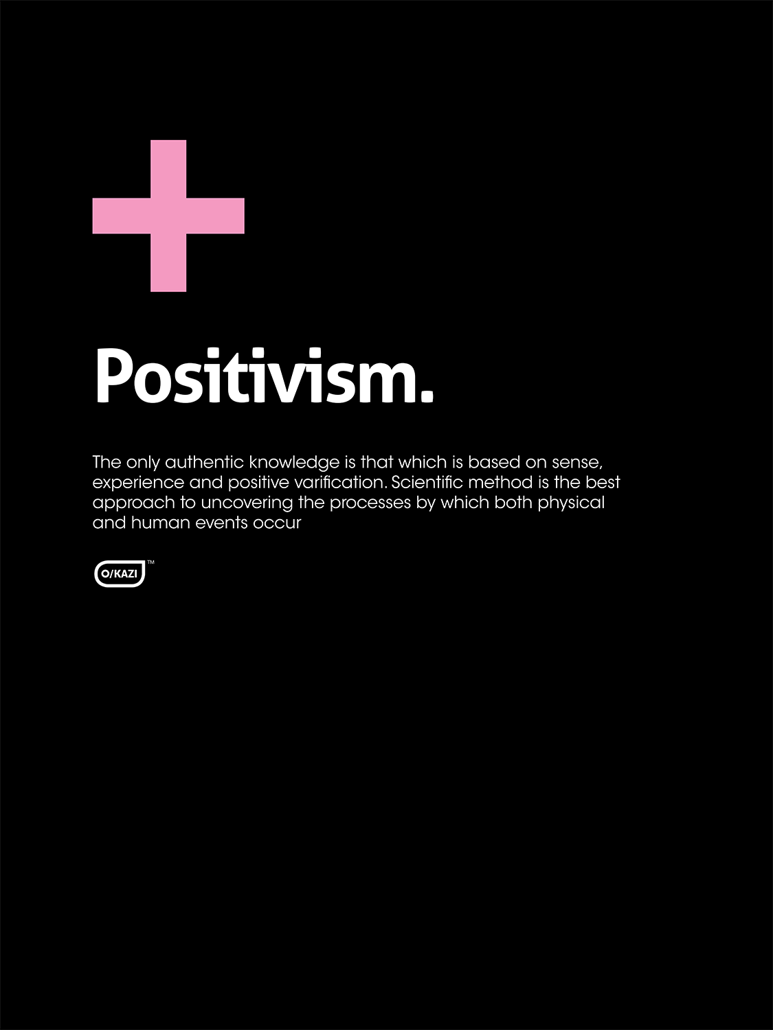 Philosophy - Positivism - Black Poster