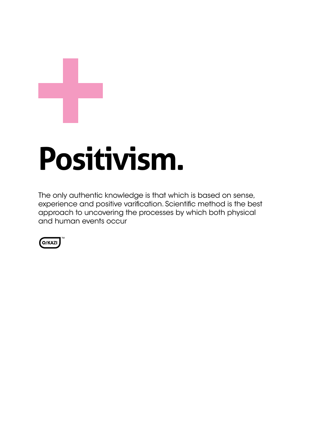 Philosophy - Positivism - White Poster