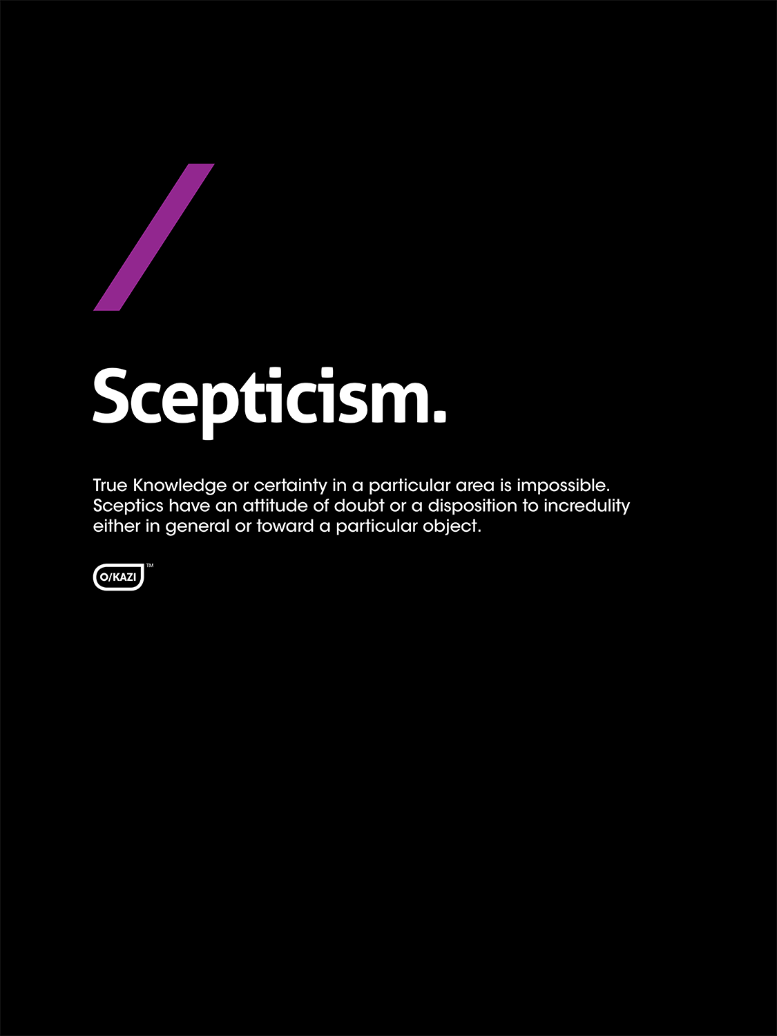 Philosophy - Skepticism - Black Poster