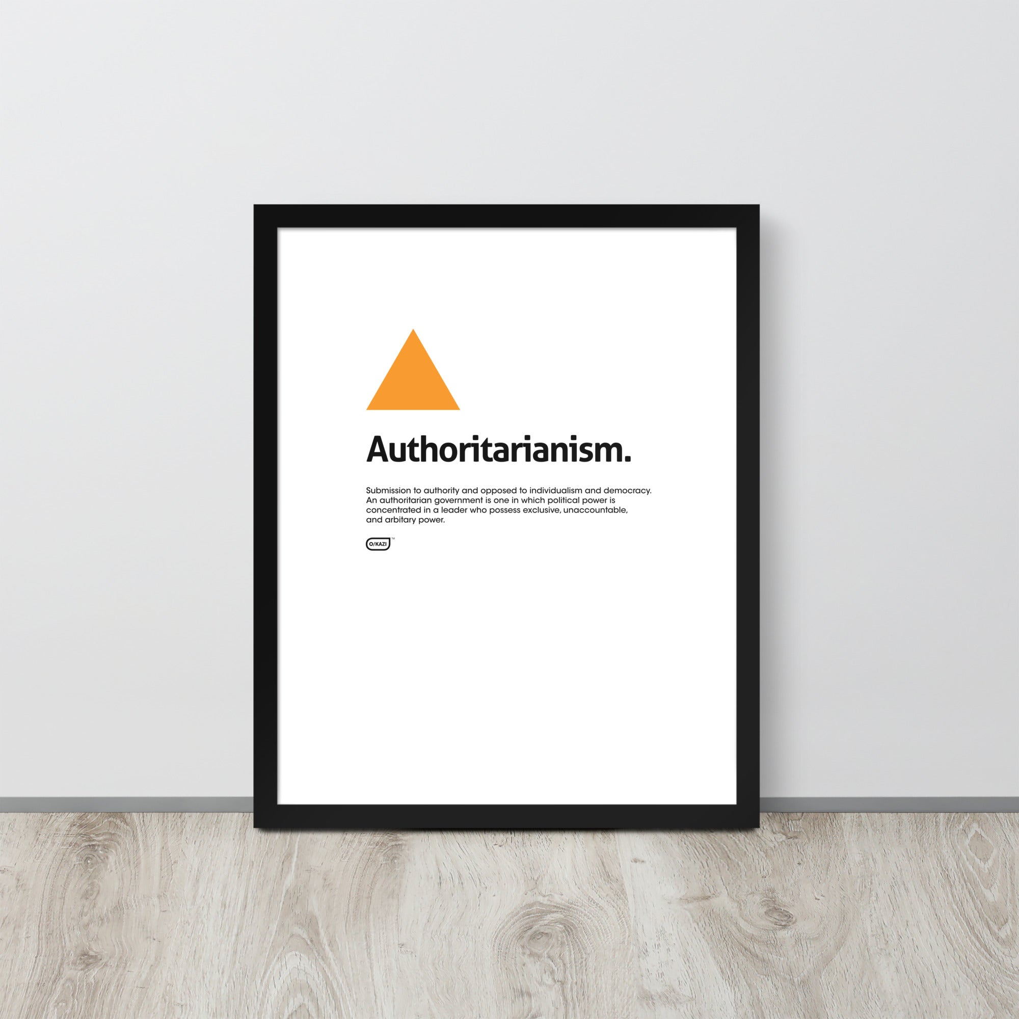 Philosophy - Authoritarianism - White Poster