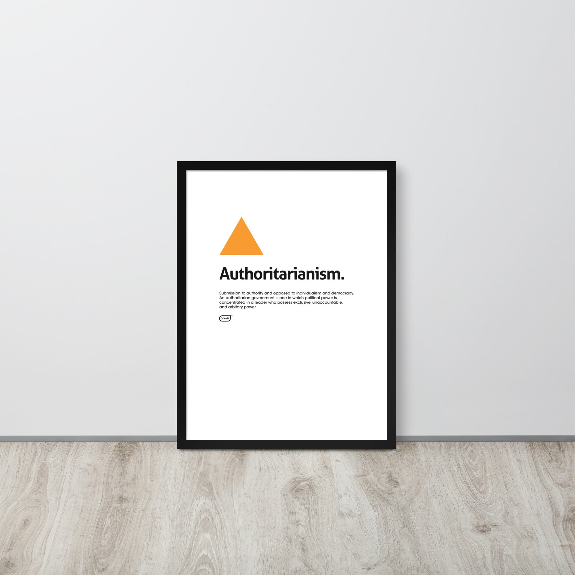 Philosophy - Authoritarianism - White Poster