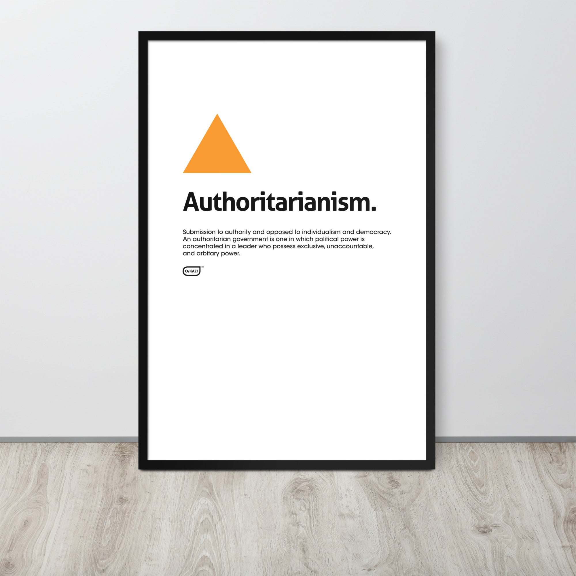 Philosophy - Authoritarianism - White Poster