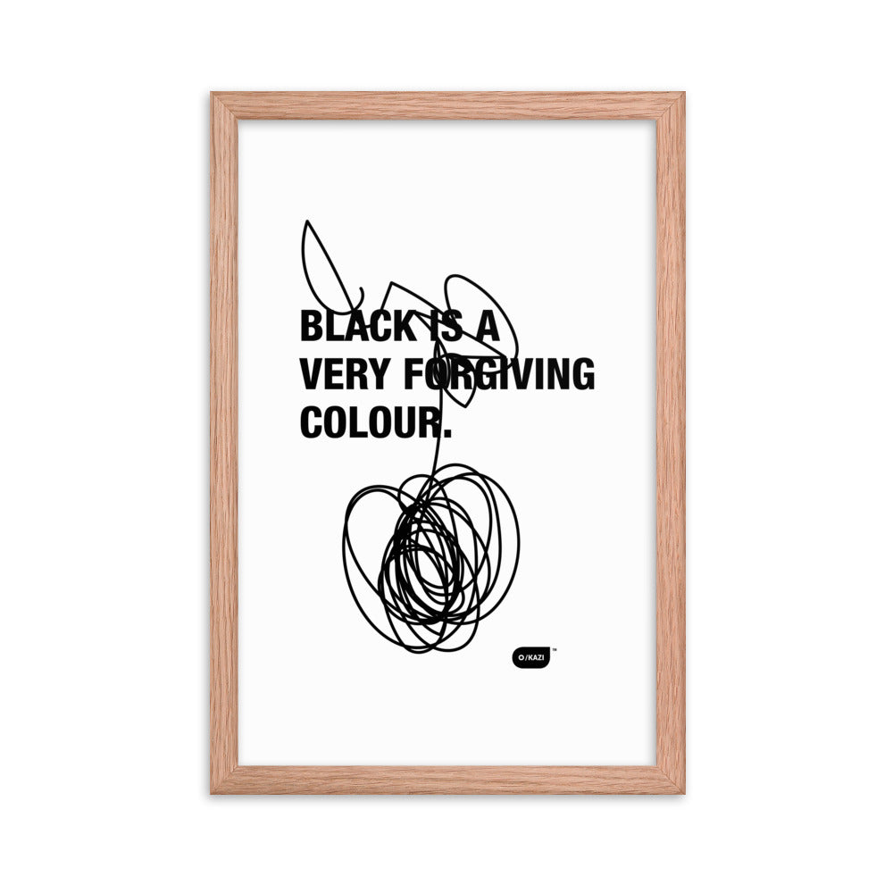 Written Word: Black is a very forgiving colour.