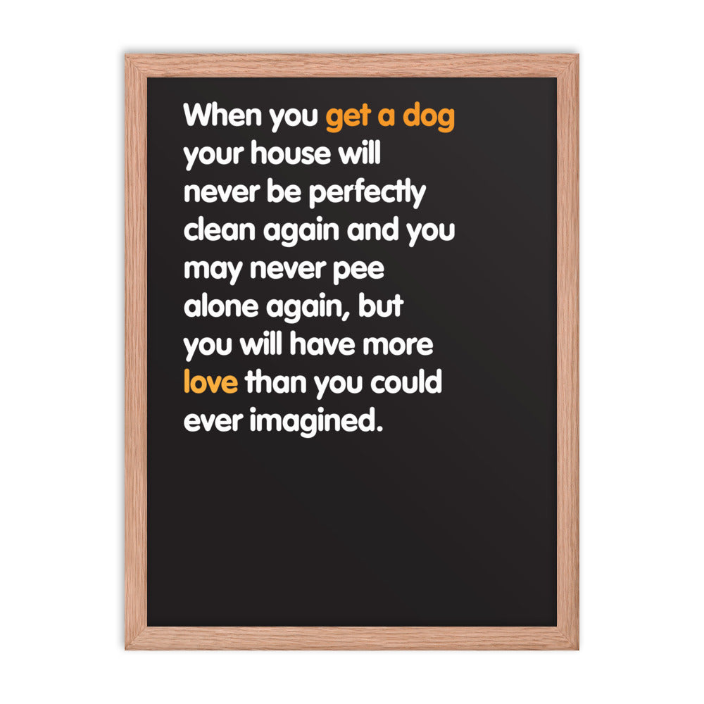 Written Word: When you get a dog...