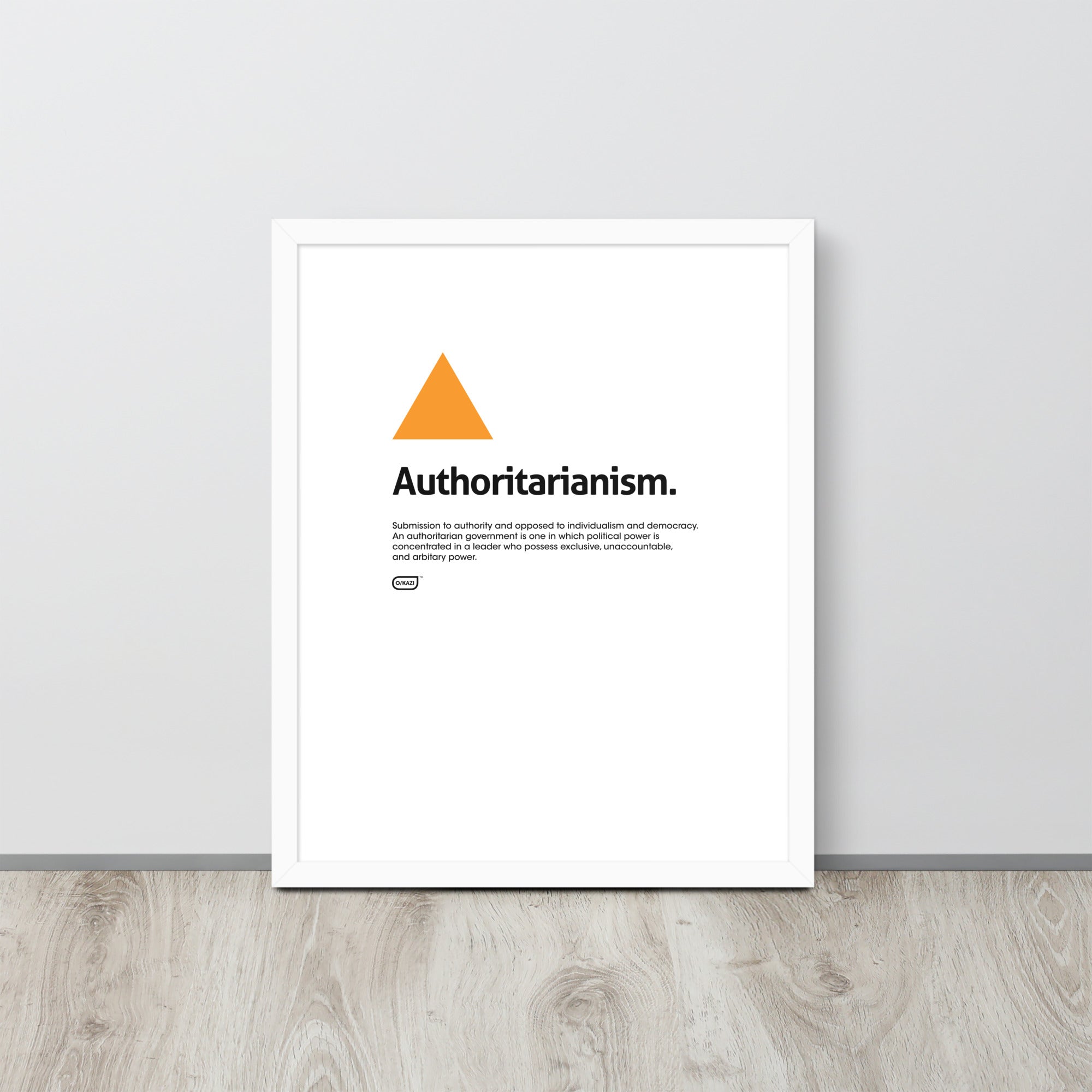 Philosophy - Authoritarianism - White Poster