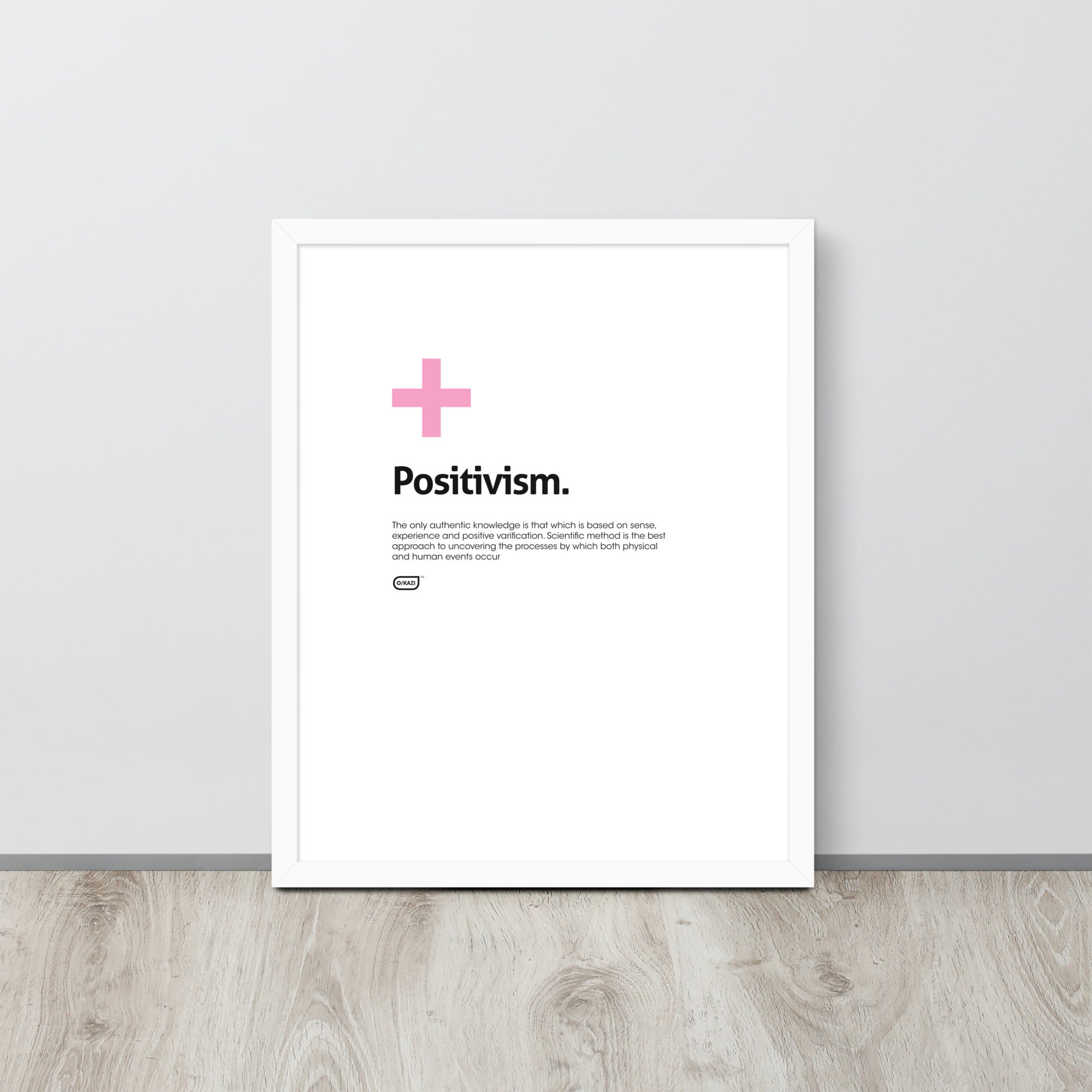 Philosophy - Positivism - White Poster