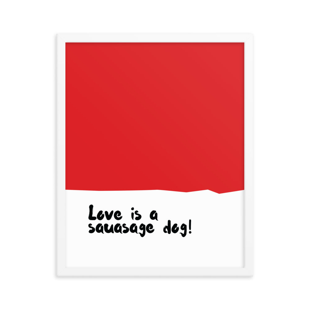 Dogs - Love is a sausage dog!