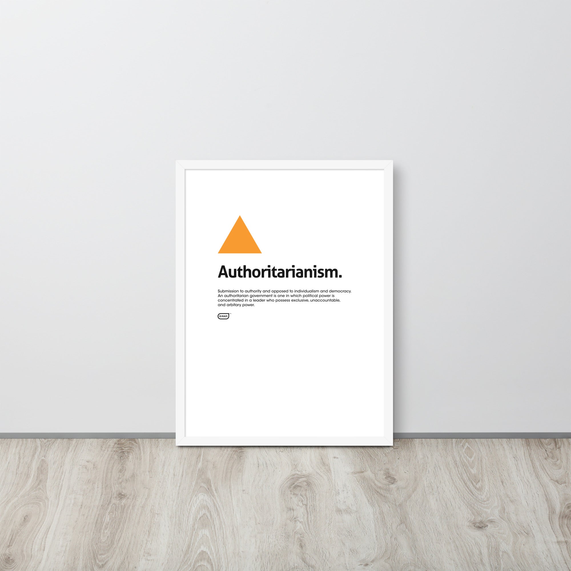 Philosophy - Authoritarianism - White Poster