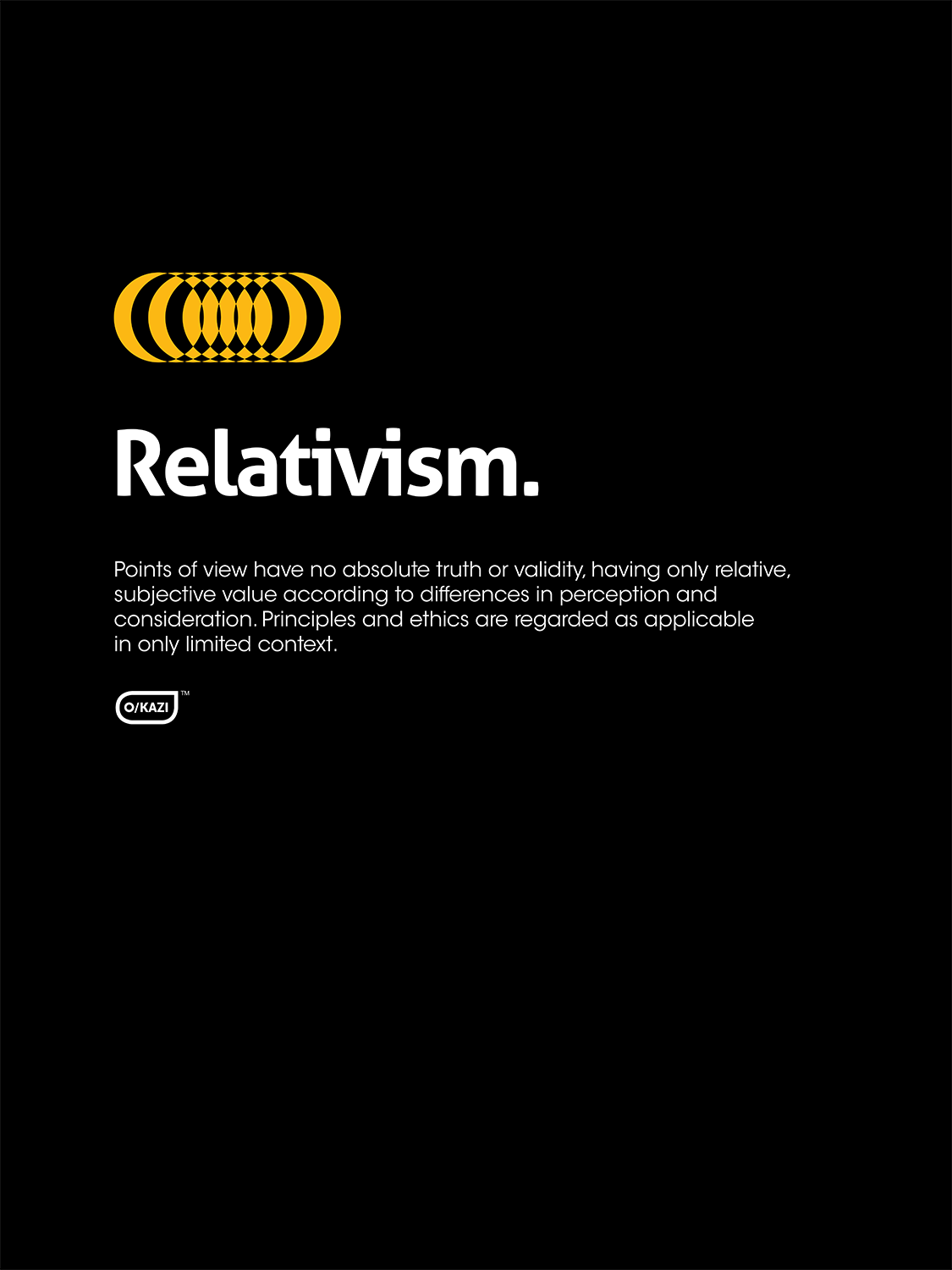 Philosophy - Relativism - Black Poster